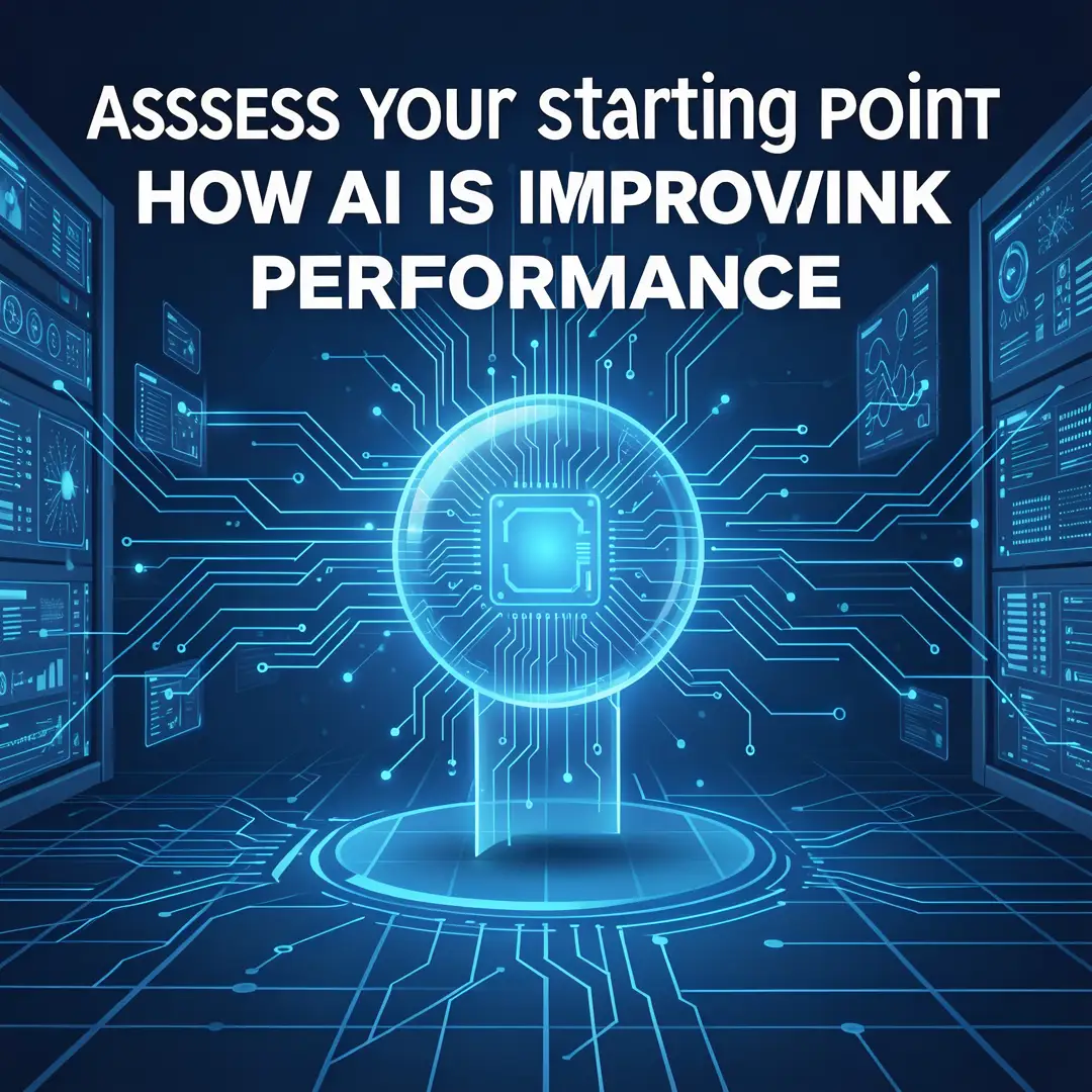 Step 2: Illustration for step: Assess your starting point related to How AI Is Improving Network Performance
